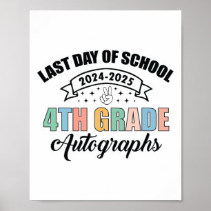 Póster 2025 Último Día Del Autografo Escolar 4º Graduado