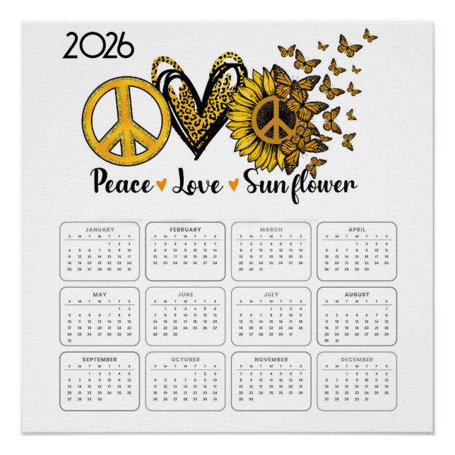 Póster 2026: A Year of Peace, Love, and Sunflowers (Anverso)