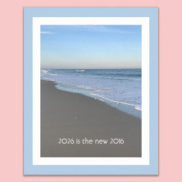 Póster 2026 is the new 2016 Beach Themed Poster