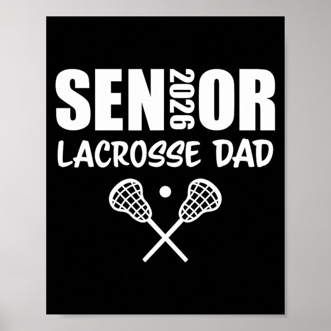 Póster 2026 Senior Lacrosse Dad Lacrosse Team Parent  (Frente)