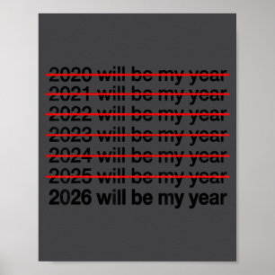Póster 2026 Será Mi Año Chistoso Humor Cotización De Año 