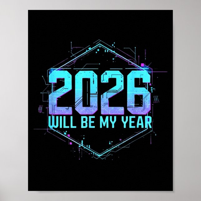 Póster 2026 Will Be My Year Motivational Sitive Mindset Q (Frente)
