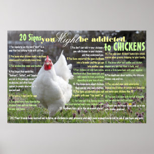 Póster 20 Rótulos que podría ser adicto a las gallinas