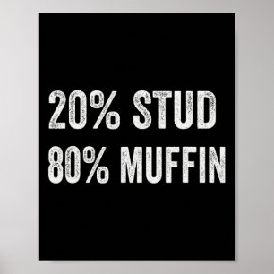 Póster 20% semental 80% muffin divertidos dichos de San V