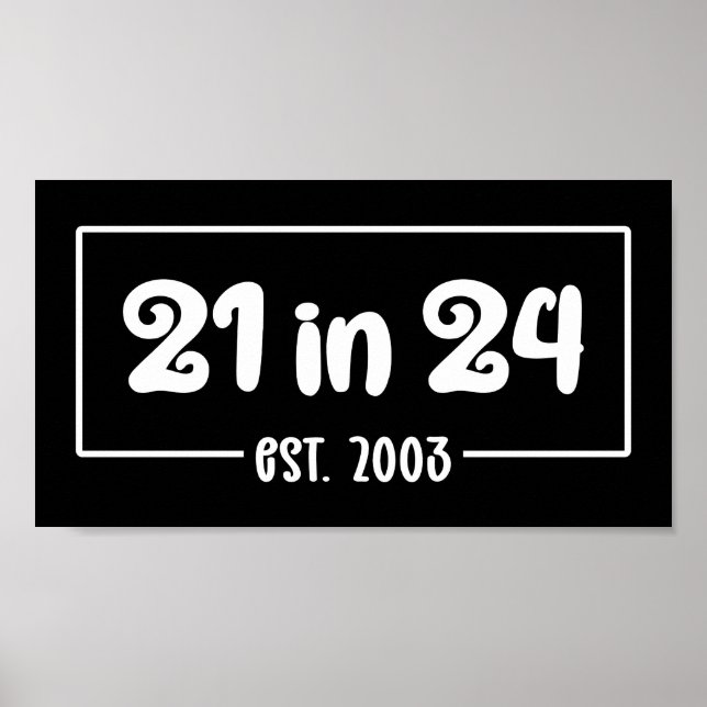 Póster 21º cumpleaños 21 en 2024 est 2003 (Frente)