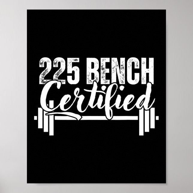 Póster 225 Lbs Bench Certified  (Frente)