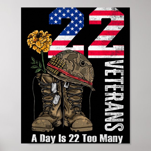 Póster 22 A Day Is 22 Too Many Veteran Suicide Awareness  (Frente)