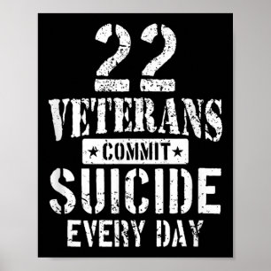 Póster 22 veteranos angustiados se suicidan todos los día