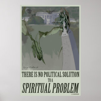 Póster 24x36 Problema espiritual Poster político