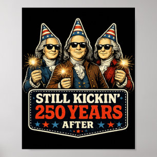 Póster 250 Aniversario Sigue Patada Después de 250 Años P