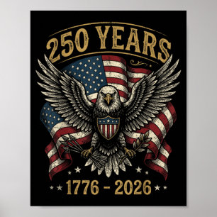 Póster 250 Aniversario USA Águila Patriótica 250 4 de