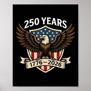 Póster 250 años aniversario americano 1776-2026 Águila EE