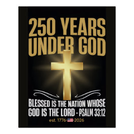 Póster 250 Años Bajo Dios