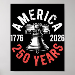 Póster 250 Años Campana de la Libertad 1776-2026 Usa Patr