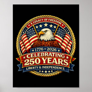 Póster 250 años de libertad 1776 2026 Águila calva 250