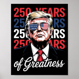 Póster 250 Años De Libertad - Divertido Semiquin Donald T
