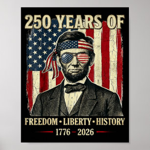 Póster 250 Años De Libertad Historia Abraham Linco