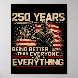 Póster 250 años siendo mejores que todos en todo