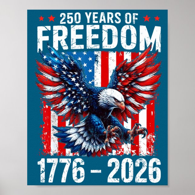 Póster 250 Years Of Dom 1776 2026 Patriotic Bald Eagle Us (Frente)