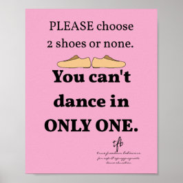 Póster 2 Zapatos o Ninguno Lt. Rosa Estudio de Baile