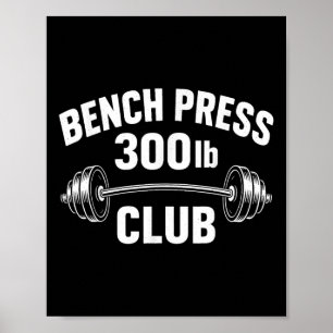 Póster 300 Lbs Bench Press Club Halterofilia Power