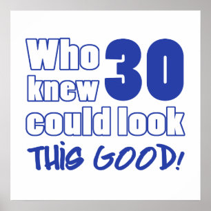 Póster 30 Años De Edad Se Ve Bien