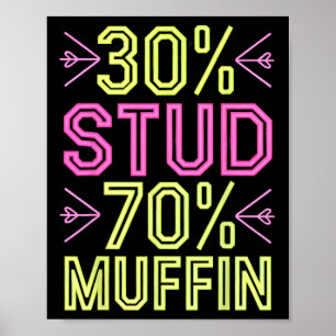 Póster 30% semental 70% muffin divertido amante del día d