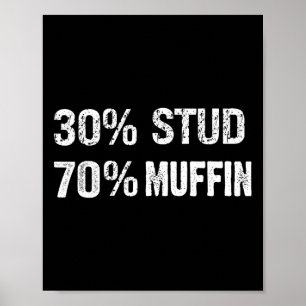 Póster 30% semental 70% muffin divertidos dichos del día