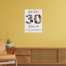 Póster 30th Birthday Photo Collage Sign look who's 30