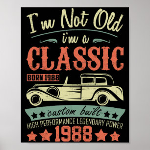 Póster 34 Aniversario No soy viejo Soy un Clásico de 1988