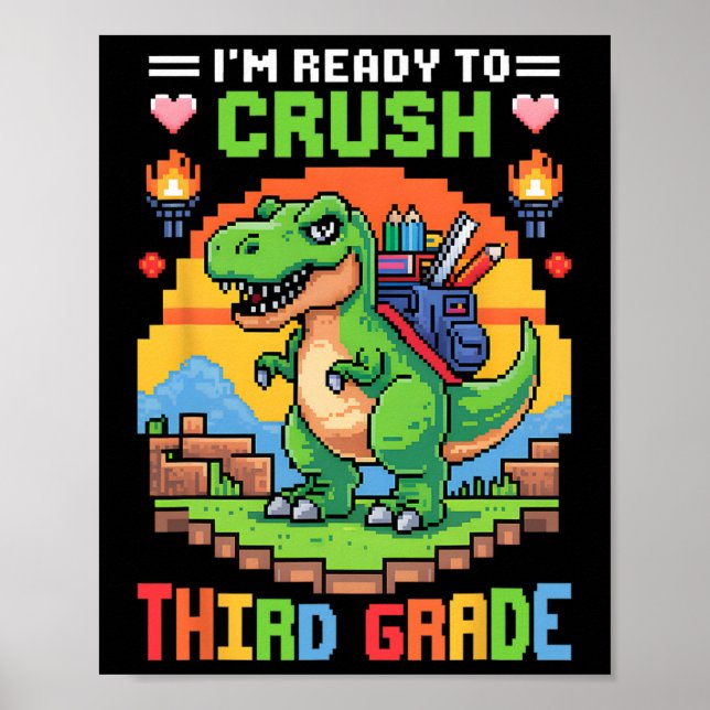 Póster 3rd I'm Ready To Crush Third Grade Dinosaur Gamer  (Frente)