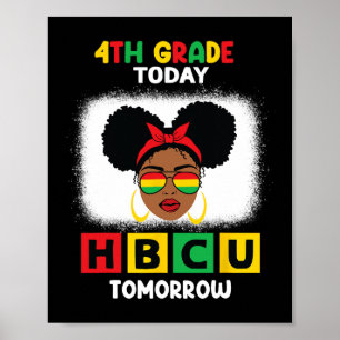 Póster 4º Grado Hoy Hbcu Mañana Históricamente Negro C