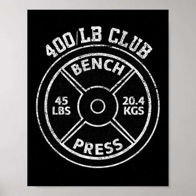 Póster 400 Lbs Pound Bench Press Club Gym Weightlifting P (Frente)