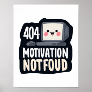 Póster 404 Motivación No Encontrada – Día Perezoso y Dive