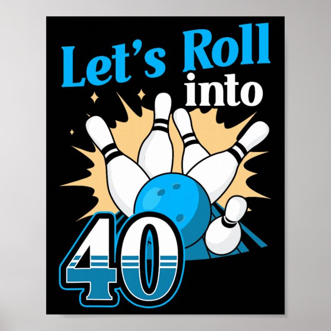 Póster 40 Bowling 40 cumpleaños (Frente)
