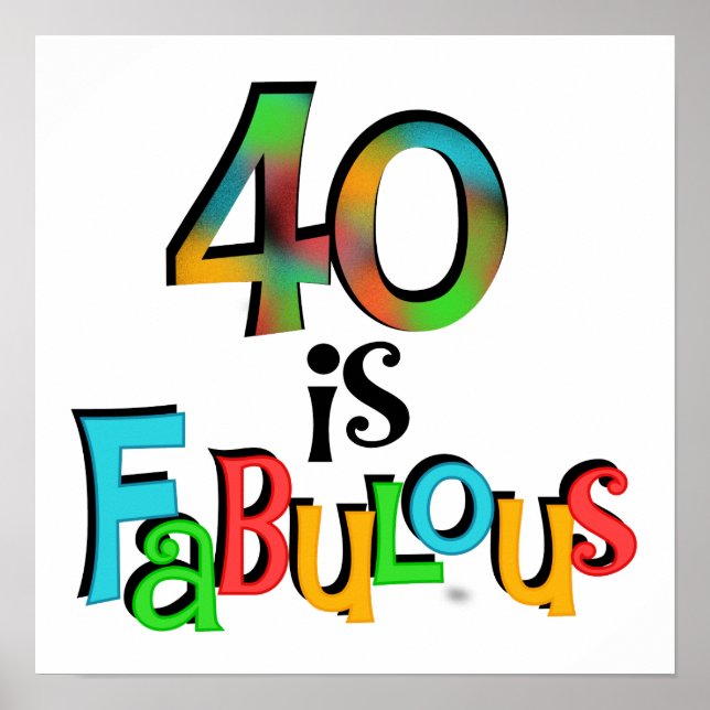 Póster 40 es fabulosas camisetas y regalos de cumpleaños (Frente)