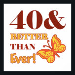 Póster 40th Birthday For Her<br><div class="desc">Celebrate a milestone occasion in style with this cute birthday gift idea for women!</div>