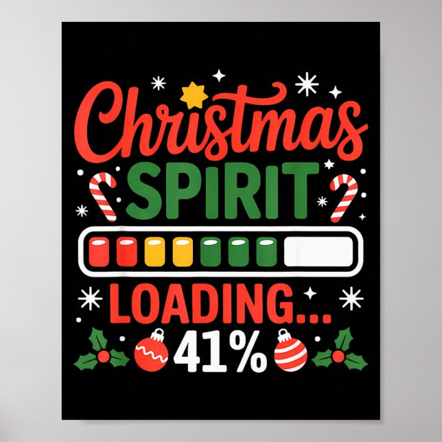 Póster 41 Meme Christmas Spirit Loading 41% Four One For  (Frente)