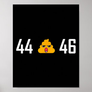 Póster - 44 45 46 Presidentes De Ee.Uu. - Anti Trump