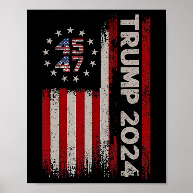 Póster 45 47 Donald Trump 2024 Bandera estadounidense 202 (Frente)