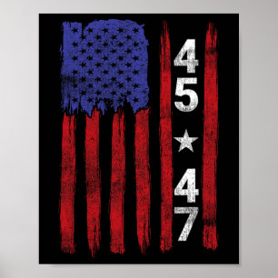 Póster 45 47 Elecciones presidenciales de Trump 2024 Patr