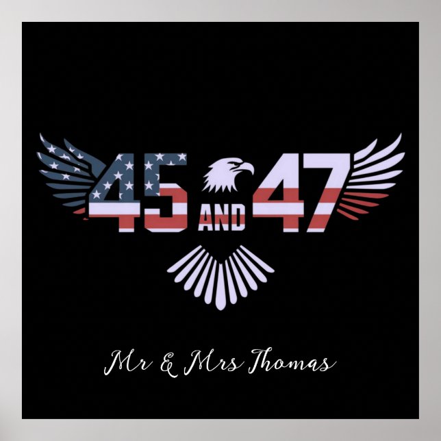 Póster 45-47 Presidente 2024 Trump regresa a la Casa Blan (Frente)