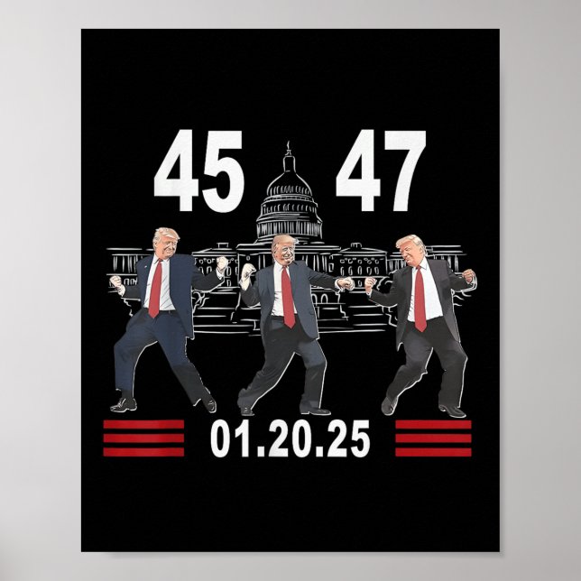 Póster 45 47 Presidente Victory Dance Inauguración Día 20 (Frente)