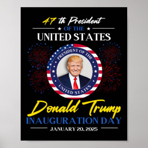 Póster 47.º día de la toma de mando del presidente Donald