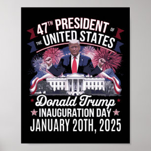 Póster 47.º día de la toma de mando del presidente Donald