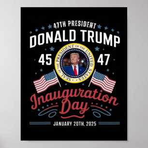 Póster 47.º día de la toma de mando del presidente Donald