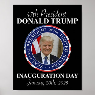 Póster 47 Día de la Inauguración del Presidente Donald Tr