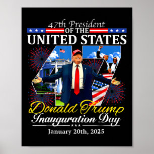 Póster 47 Día de la Inauguración del Presidente Donald Tr