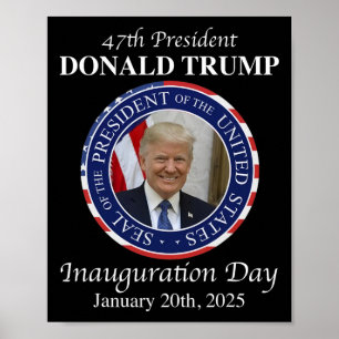 Póster 47 Día de la Inauguración del Presidente Donald Tr