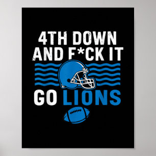 Póster 4.º Abajo Y Fck It Go Lions